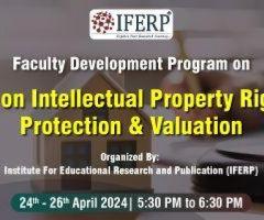 Intellectual Property Rights, Protection & Valuation